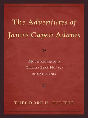 cover image of The Adventures of James Capen Adams